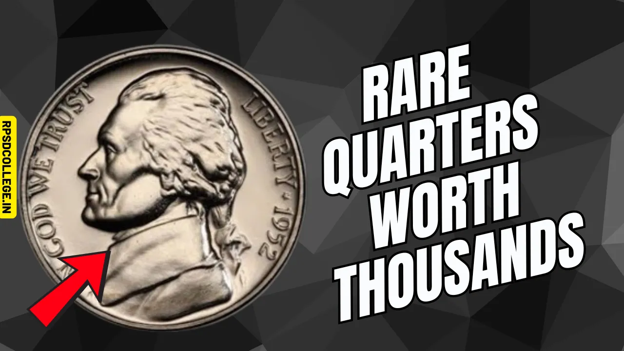 Rare Quarters Worth Thousands